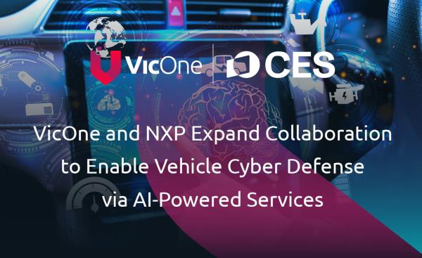 VicOne與NXP擴大合作，以創新AI驅動服務實現主動汽車網路防禦